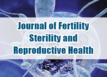 Journal of Fertility Sterility and Reproductive Health